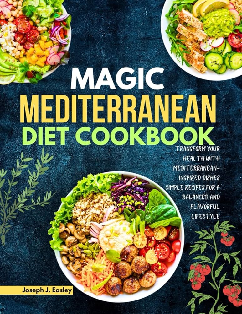 Discover 10 Essential Mediterranean Diet Recipes for Healthy Living in 2025